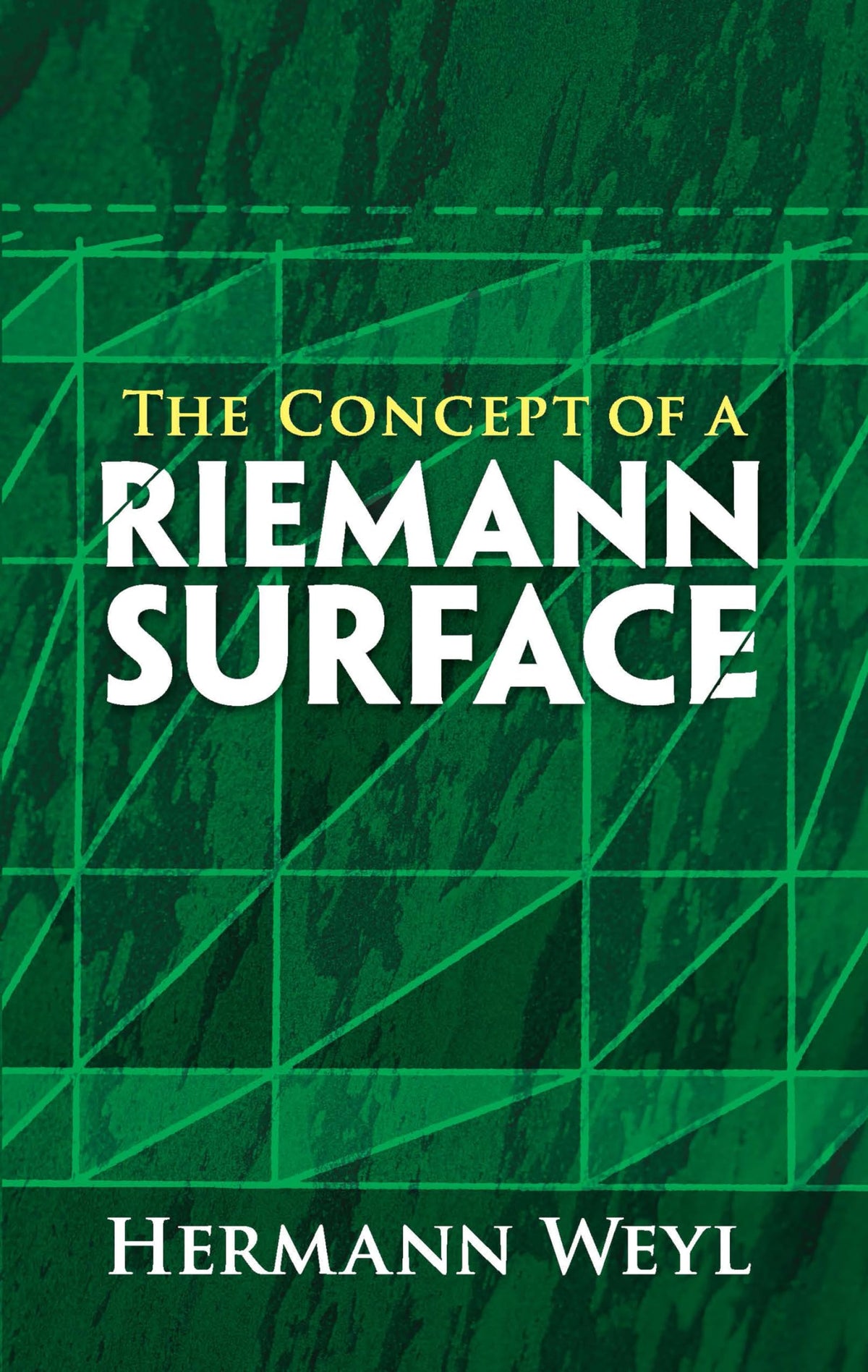 The Concept of a Riemann Surface (Dover Books on Mathematics)