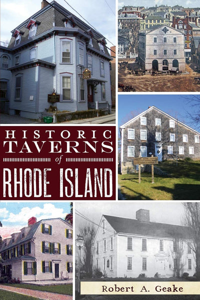 Historic Taverns of Rhode Island (Landmarks)