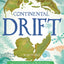 Continental Drift: The Evolution of Our World from the Origins of Life to the Far Future (Blueprint Editions)