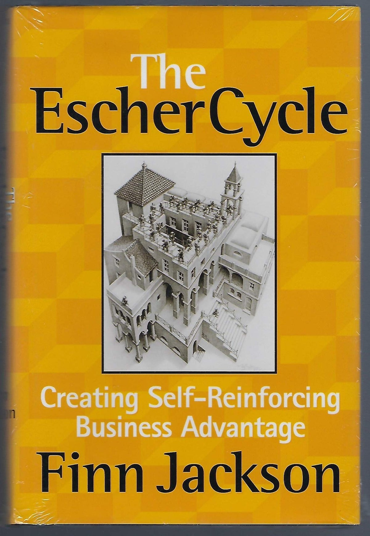 The Escher Cycle: Creating Self-Reinforcing Business Advantage
