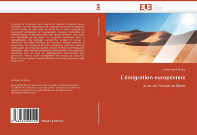 L''émigration européenne: Le cas des Franais au Maroc (French Edition)