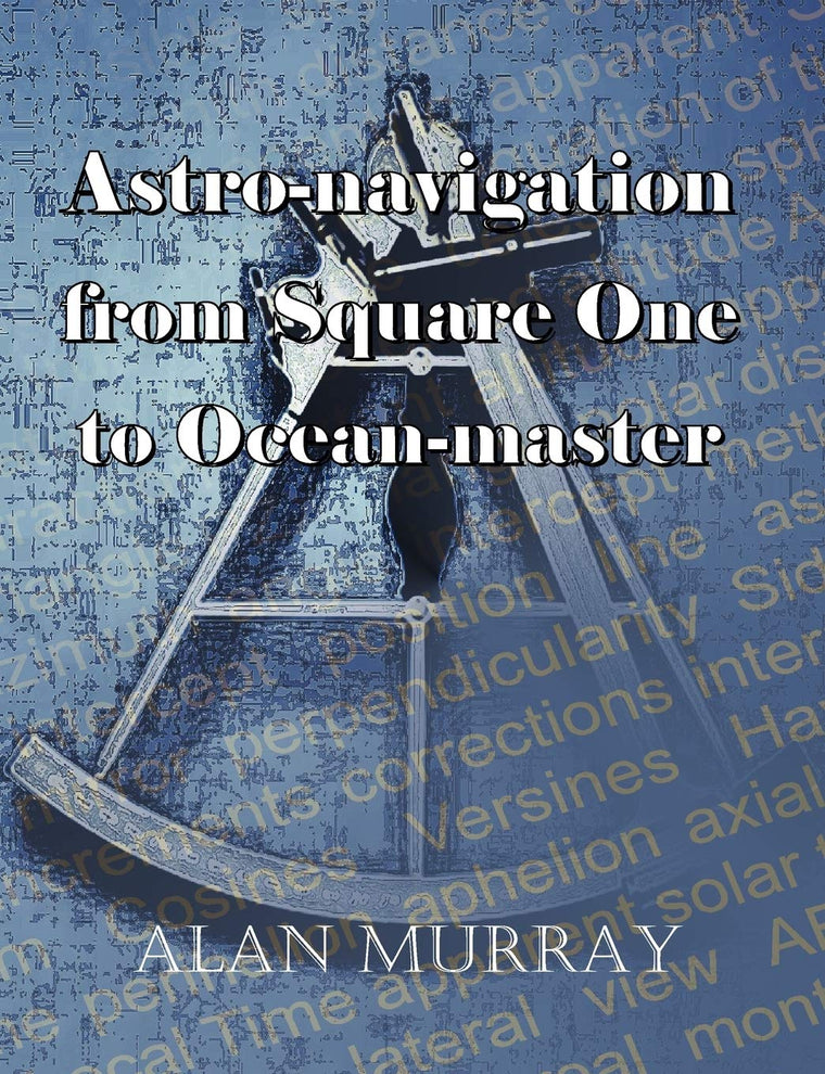 Astro-navigation from Square One to Ocean-master