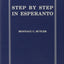 Step by Step in Esperanto: A Textbook for English-Speaking Students