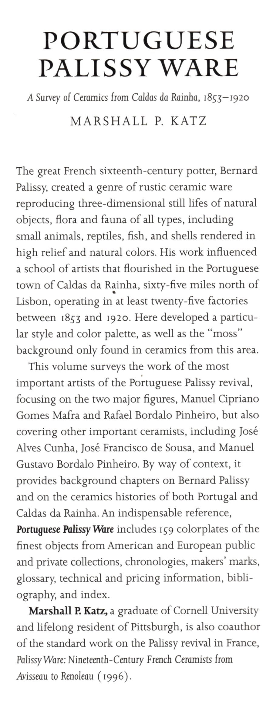 Portuguese Palissy Ware: A Survey of Ceramics from Caldas da Rainha, 1853-1920