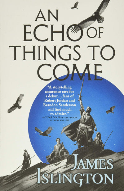 An Echo of Things to Come (The Licanius Trilogy, 2)
