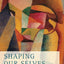 Shaping Our Selves: On Technology, Flourishing, and a Habit of Thinking