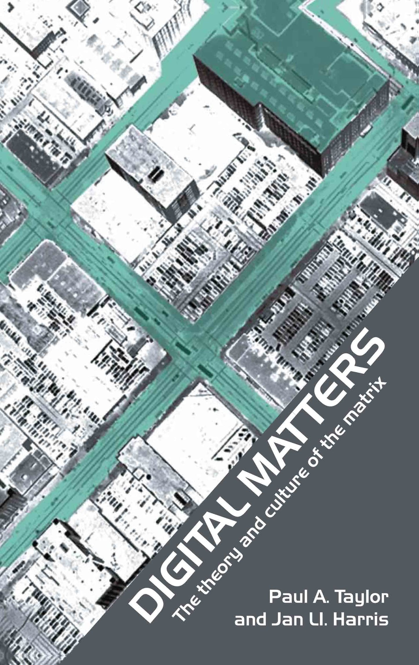 Digital Matters: The Theory and Culture of the Matrix