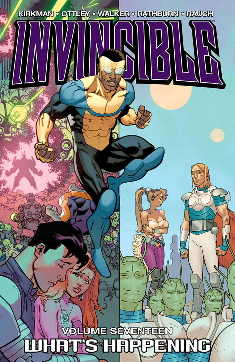 Invincible, Vol. 17: What's Happening TP (Invincible, 17)