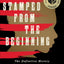 Stamped from the Beginning: The Definitive History of Racist Ideas in America