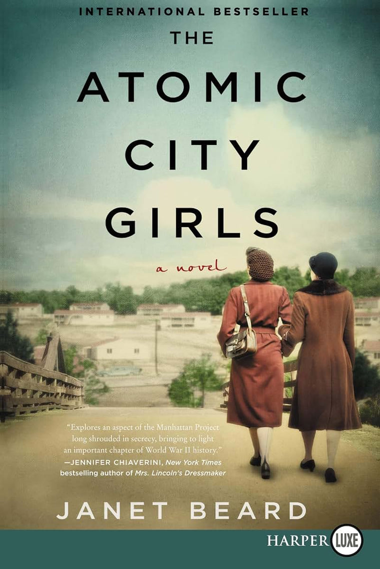 The Atomic City Girls: A Novel