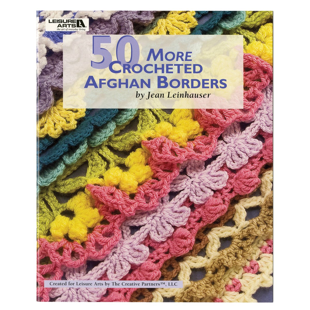 50 More Crocheted Afghan Borders (Leisure Arts #4531)