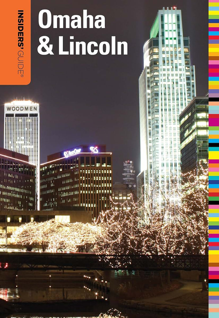 Insiders' Guide to Omaha & Lincoln (Insiders' Guide Series)