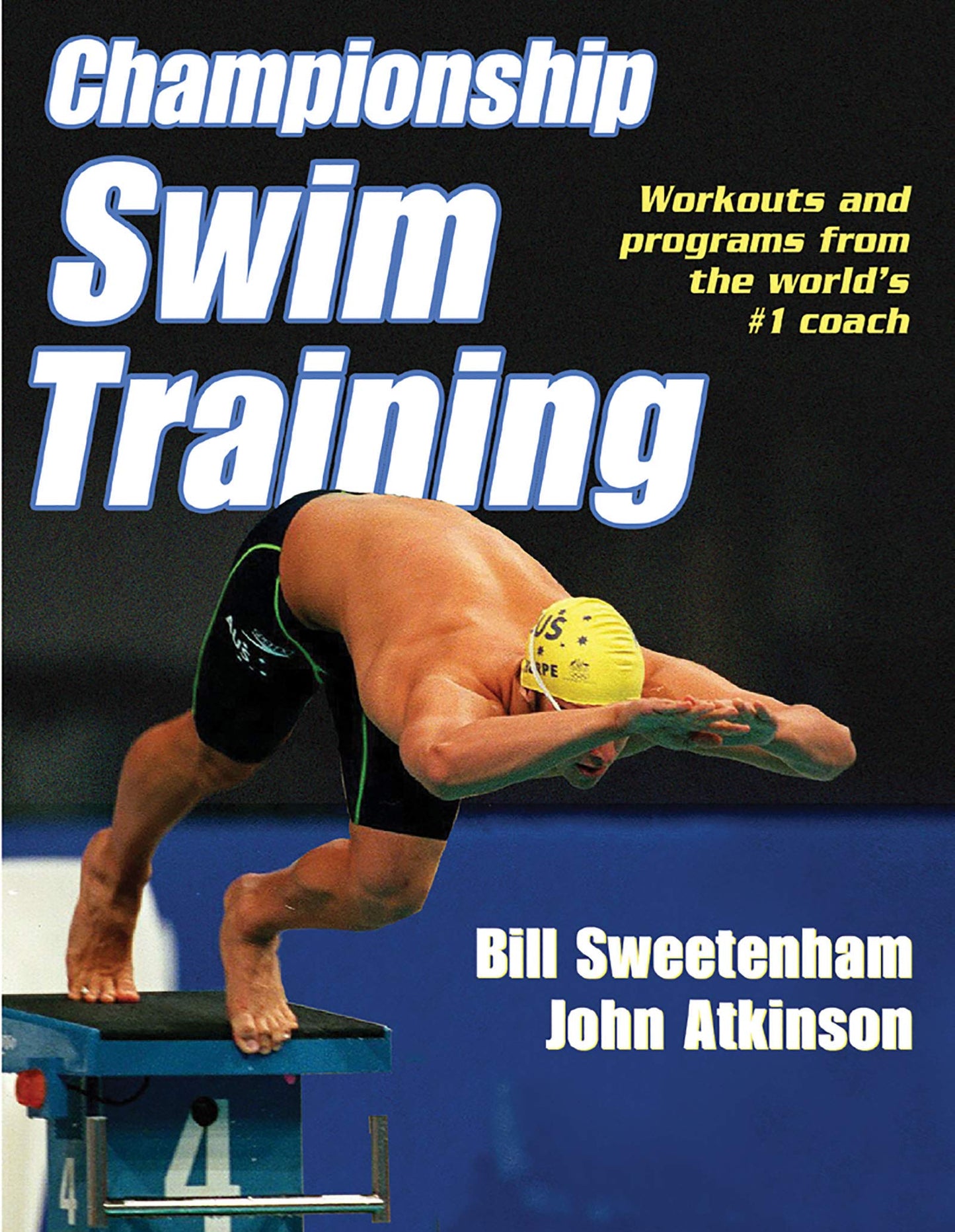 Championship Swim Training by Bill Sweetenham