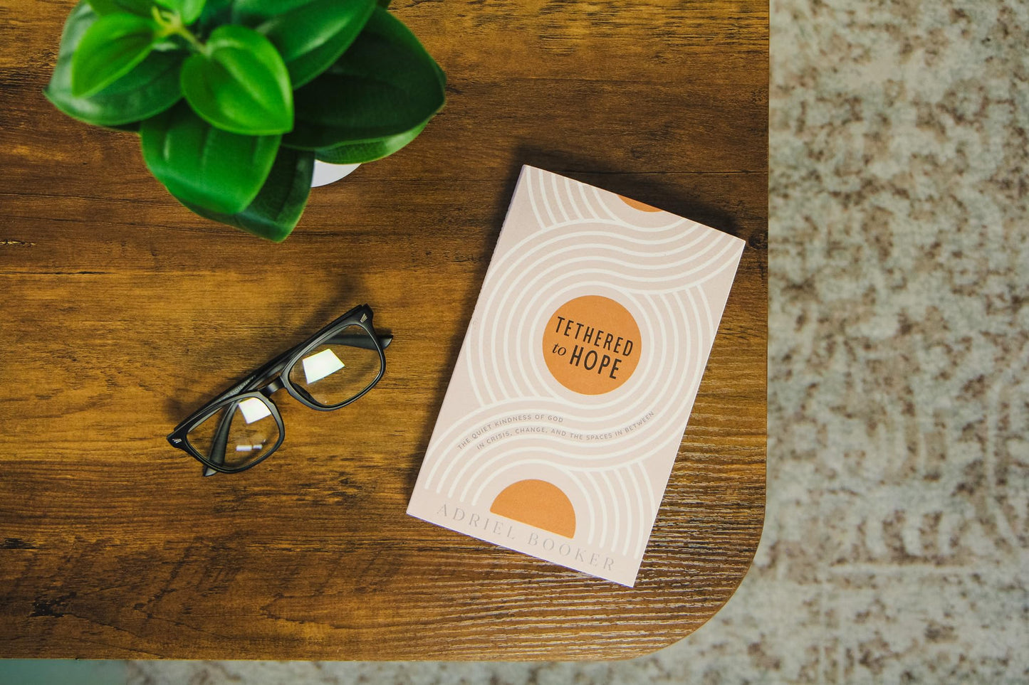 Tethered to Hope: The Quiet Kindness of God in Crisis, Change, and the Spaces in Between