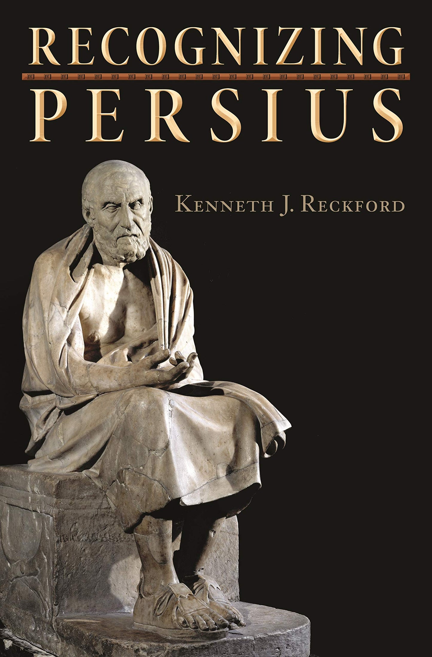 Recognizing Persius (Martin Classical Lectures, 23)