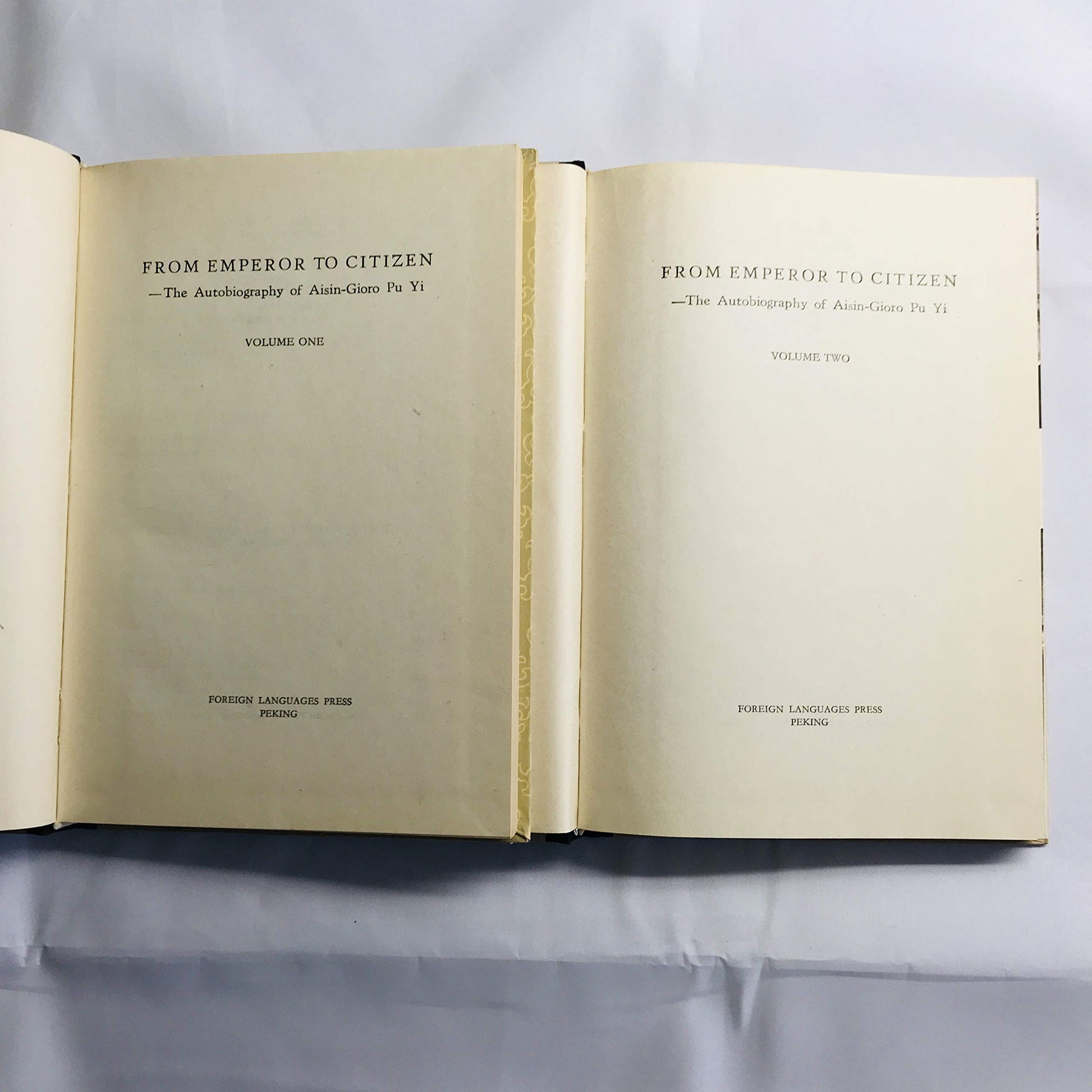 From Emperor to Citizen: The Autobiography of Aisin-Gioro Pu Yi (English and Chinese Edition)