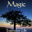 Ordinary Magic: Everyday Life as Spiritual Path