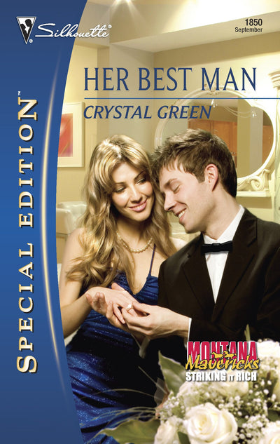 Her Best Man (Montana Mavericks: Striking It Rich, 3)