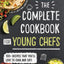 The Bestselling 2 Books Collection by America's Test Kitchen Kids. The Complete Cookbook for Young Chefs. The Complete Baking Book for Young Chefs