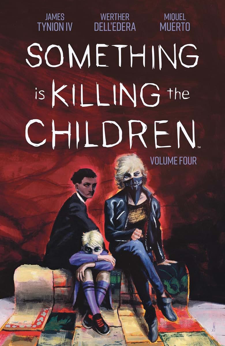 Something is Killing the Children Vol. 4