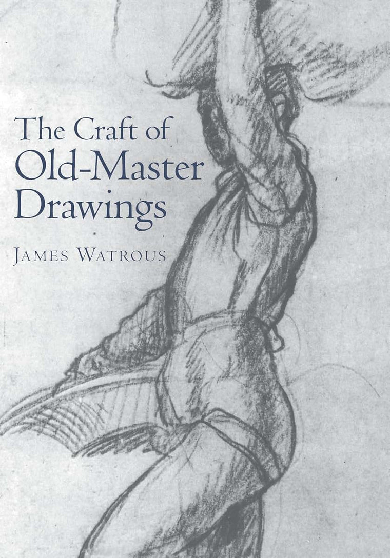The Craft of Old-Master Drawings