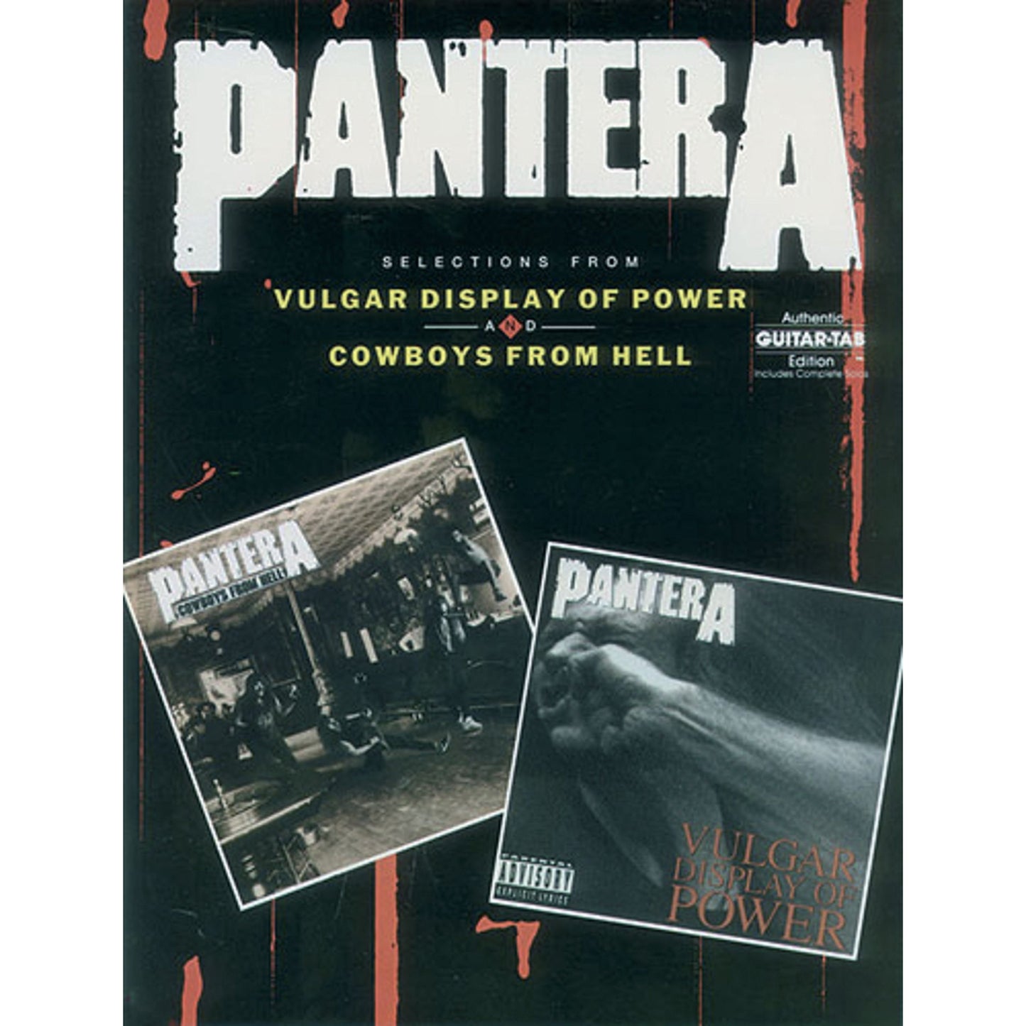 Pantera - Selections from Vulgar Display of Power and Cowboys from Hell (Authentic Guitar-Tab Editions)