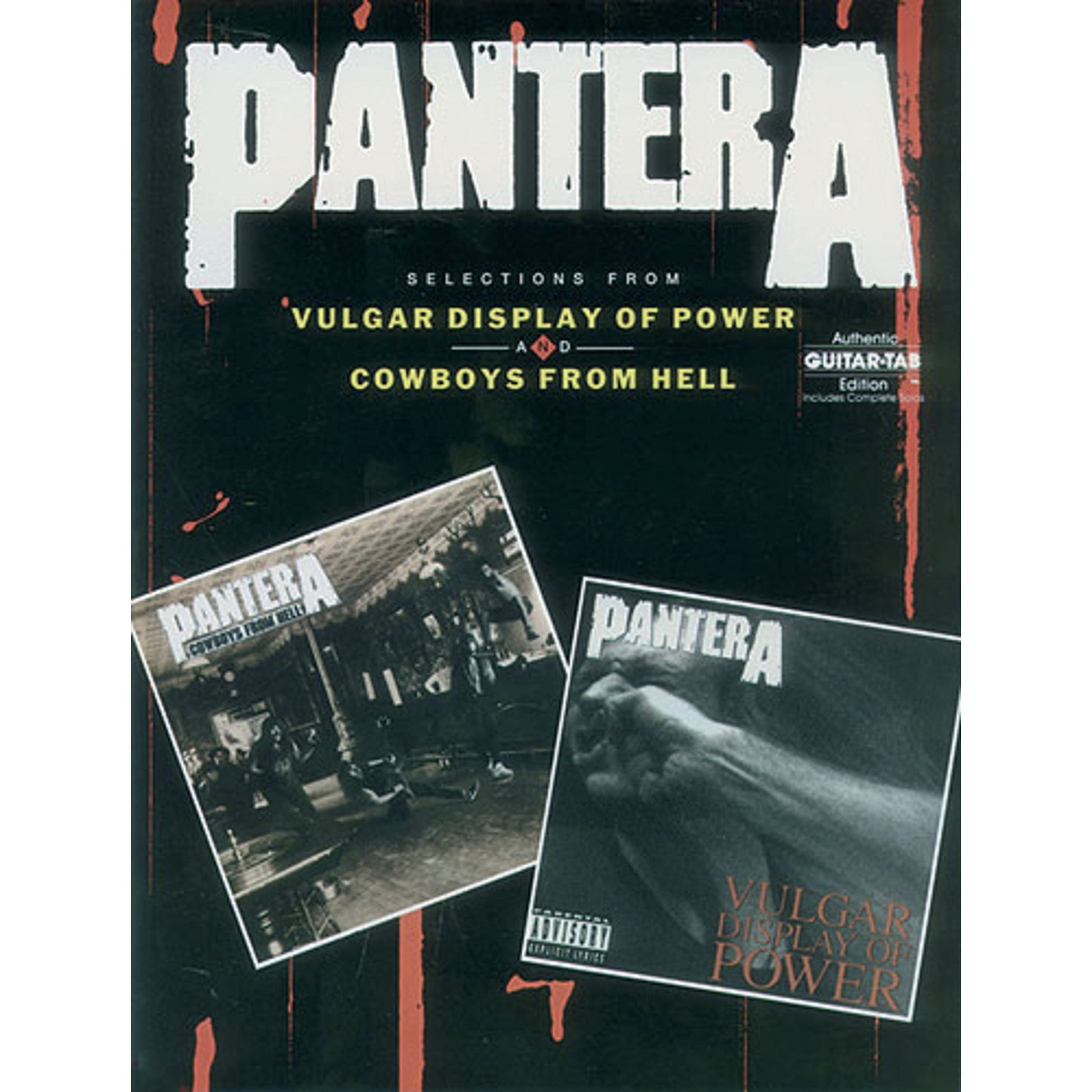 Pantera - Selections from Vulgar Display of Power and Cowboys from Hell (Authentic Guitar-Tab Editions)