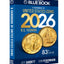 The 2026 Blue Book: Handbook of United States Coins (Official Blue Book)
