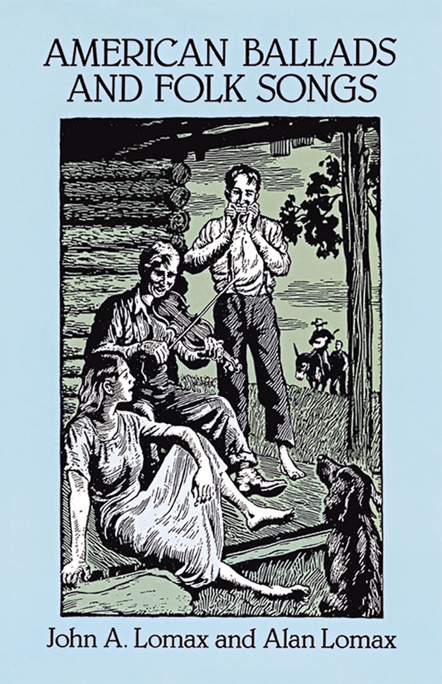 American Ballads and Folk Songs (Dover Books On Music: Folk