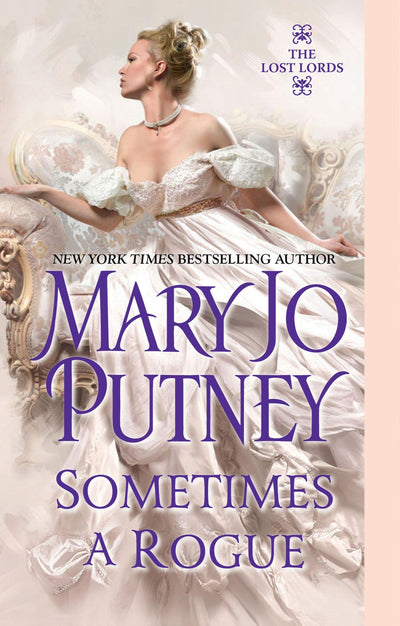 Sometimes a Rogue (The Lost Lords, Book 5)