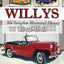 Willys: The Complete Illustrated History 1903-1963
