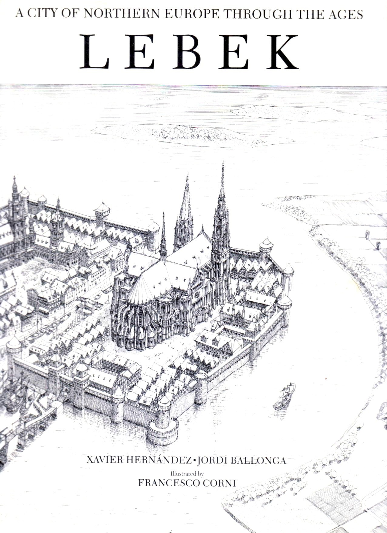 Lebek: A City of Northern Europe Through the Ages