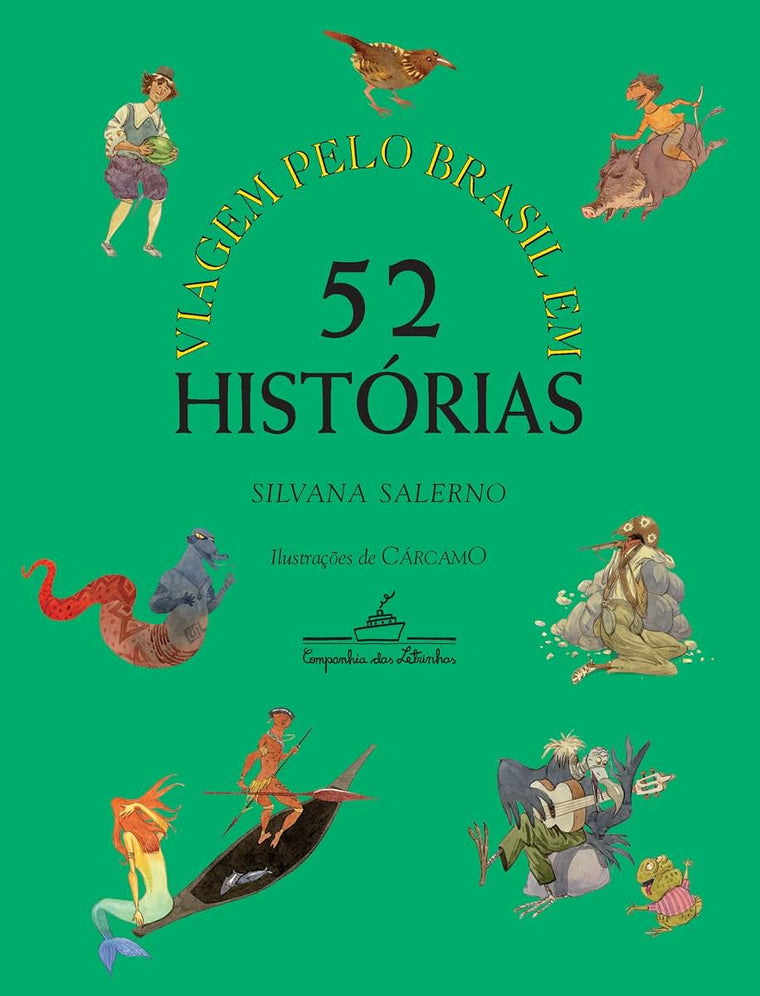 Viagem Pelo Brasil Em 52 Historias (Portuguese Edition)