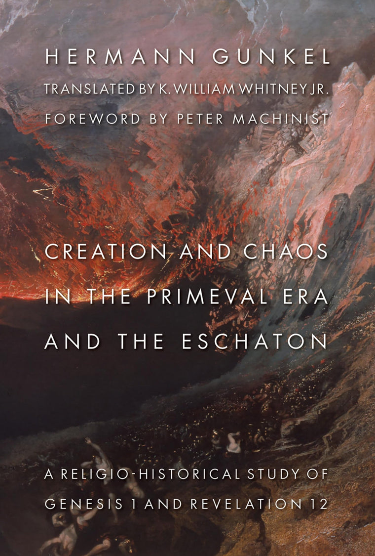 Creation and Chaos in the Primeval Era and the Eschaton: A Religio-Historical Study of Genesis 1 and Revelation 12 (The Biblical Resource Series (BRS))