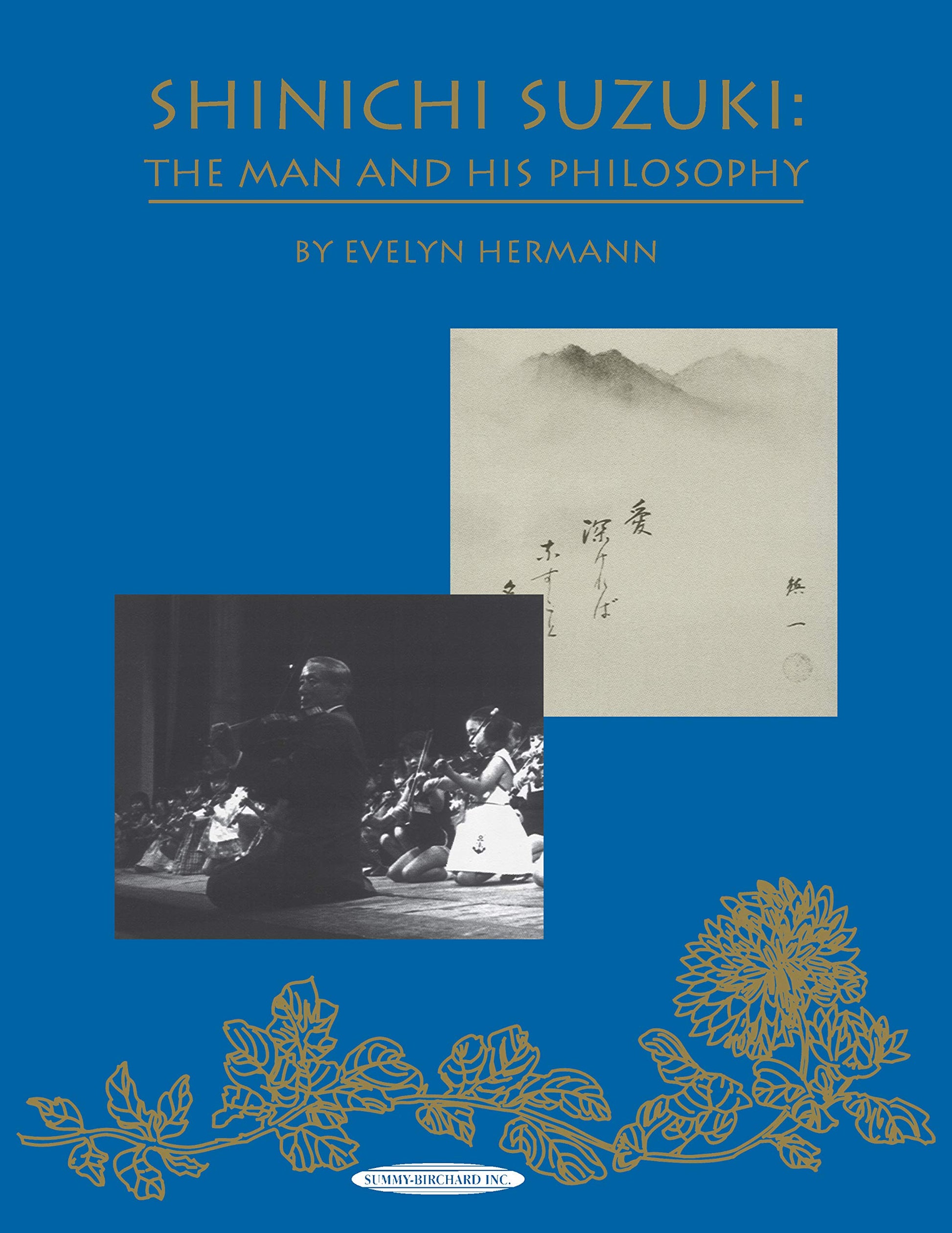 Shinichi Suzuki: The Man and His Philosophy