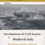Lordship, Reform, and the Development of Civil Society in Medieval Italy: The Bishopric Of Orvieto, 1100-1250 (Publications in Medieval Studies)