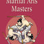 Legends of the Martial Arts Masters