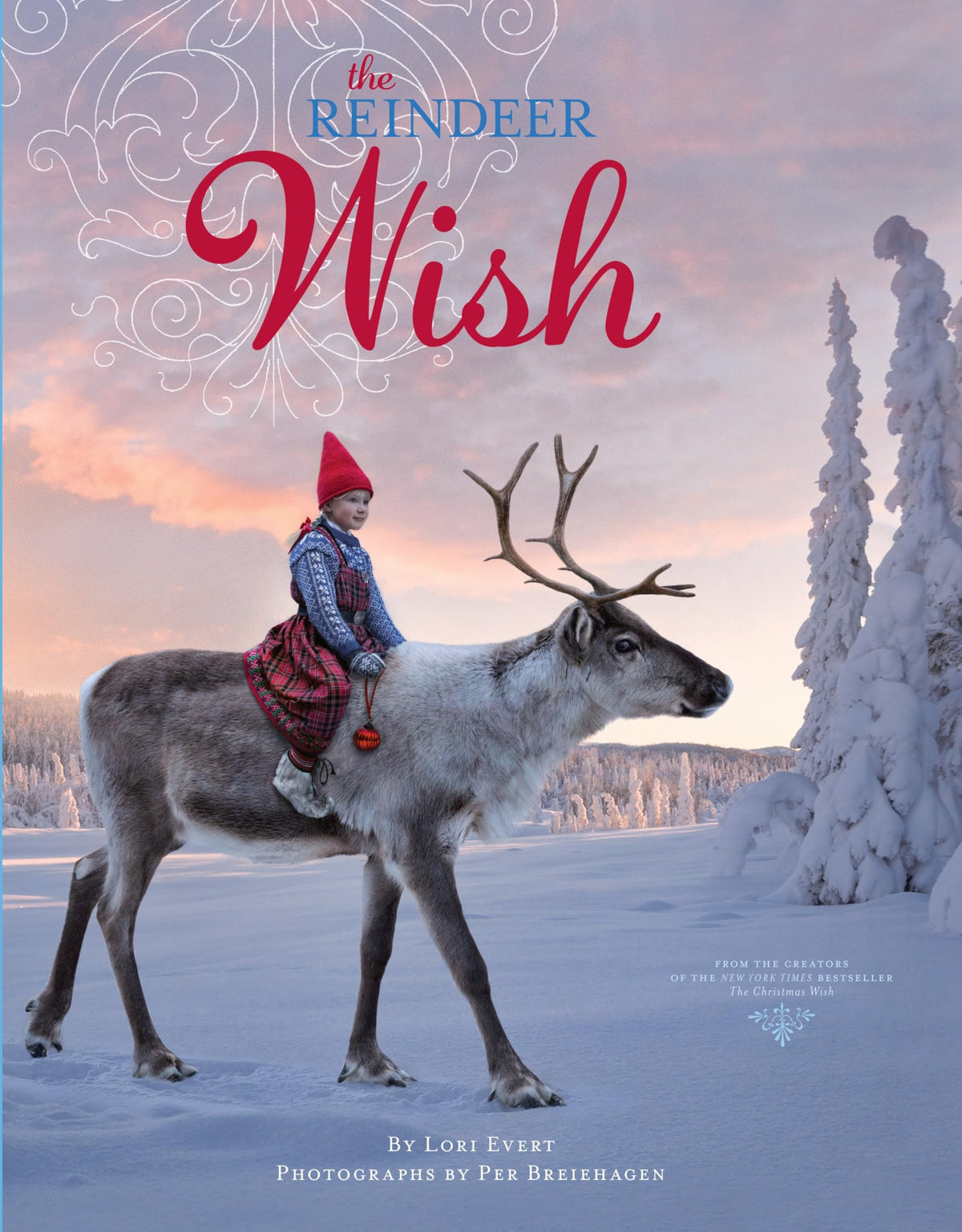 The Reindeer Wish: A Christmas Book for Kids (A Wish Book)
