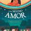 Con mucho amor (Spanish Edition)