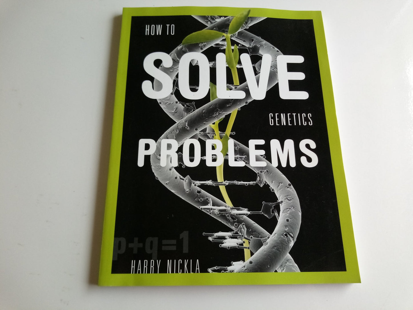 How To Solve Genetics Problems