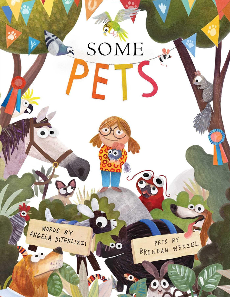 Some Pets by Angela DiTerlizzi – Picture Book