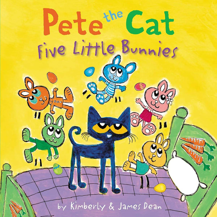 Pete the Cat: Five Little Bunnies: A Groovy Sing-Along Story with Pete the Cat and Five Bunnies Jumping on the Bed at Night