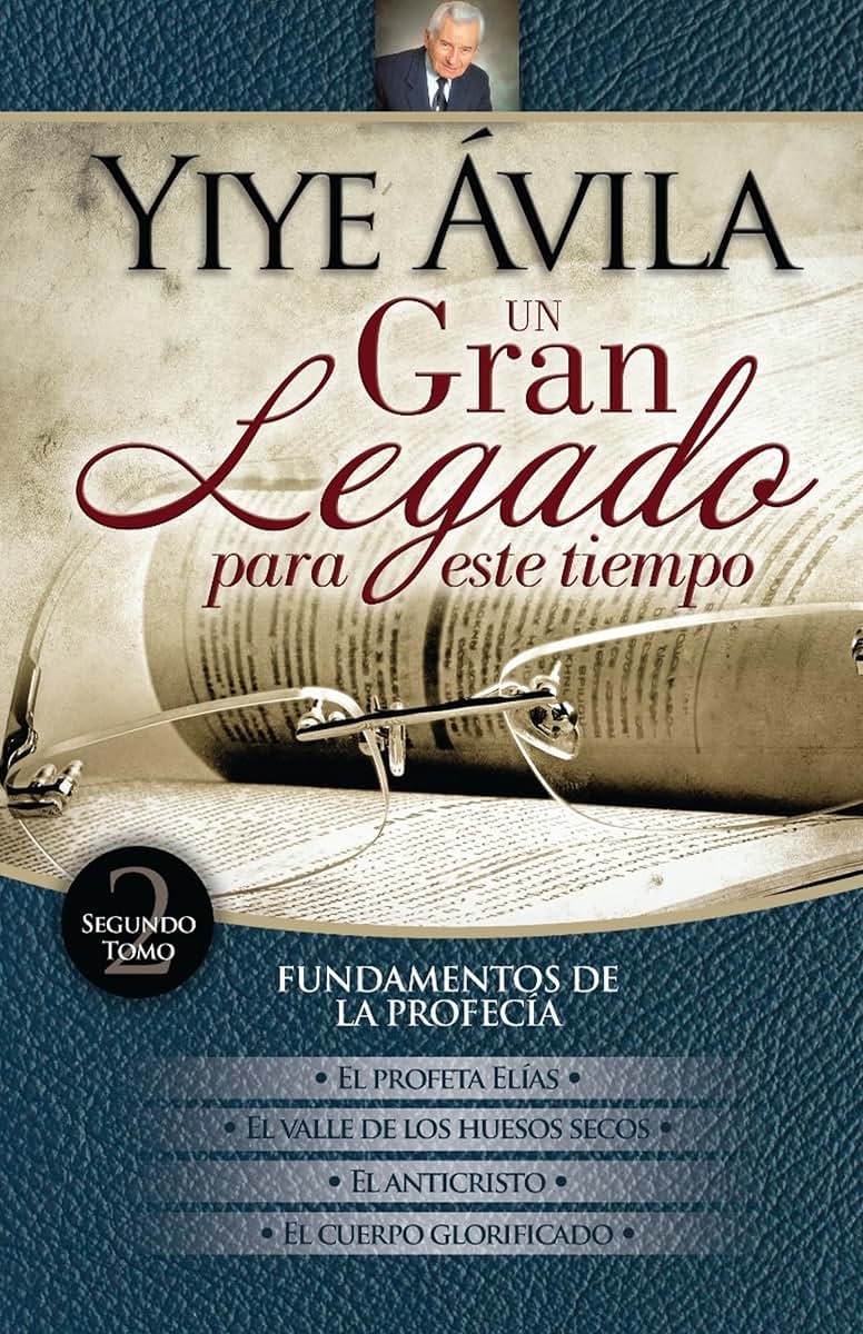 Un gran legado para este tiempo - Tomo 2 (Un Gran Legado Para Este Tiempo, 2) (Spanish Edition)