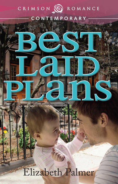 Best Laid Plans (Crimson Romance)