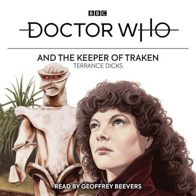 Doctor Who and the Keeper of Traken: 4th Doctor Novelisation