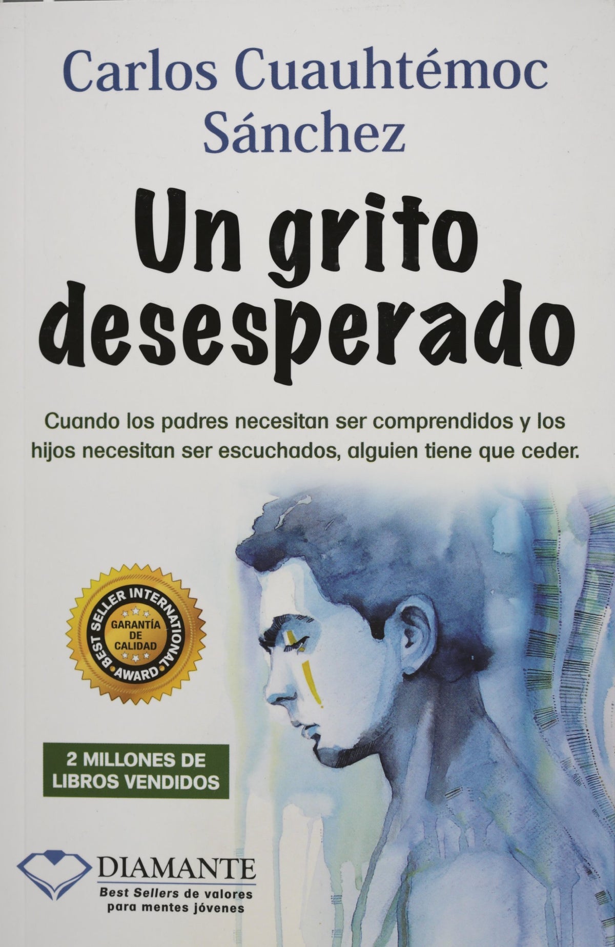 Un grito desesperado (Spanish Edition)