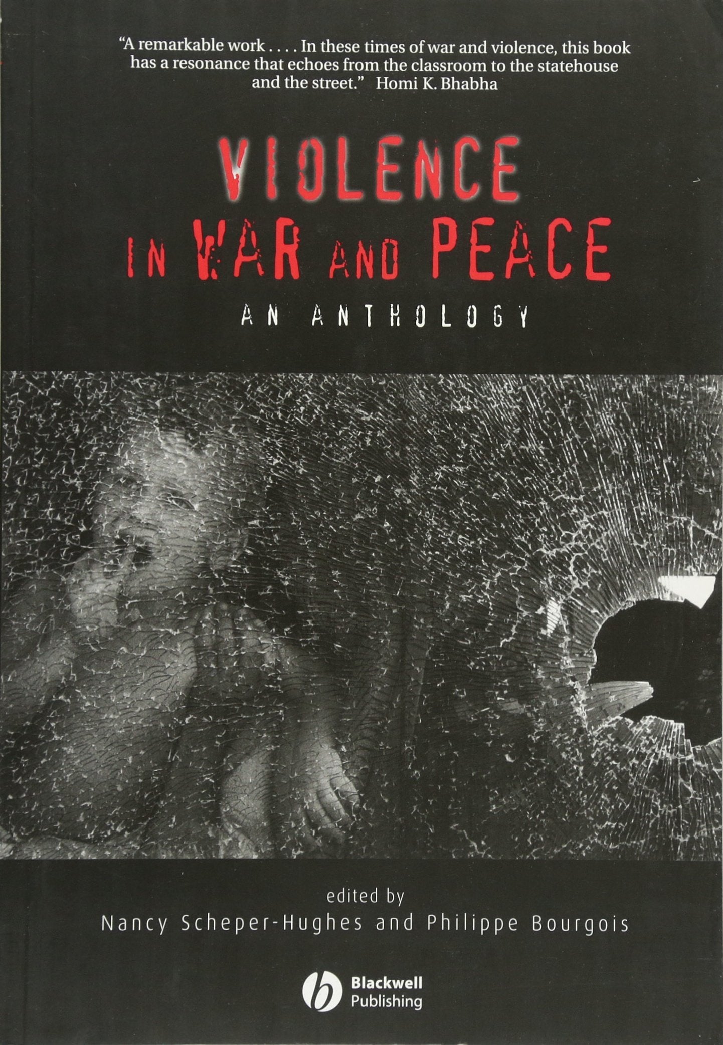 Violence in War and Peace: An Anthology by Scheper-Hughes, N