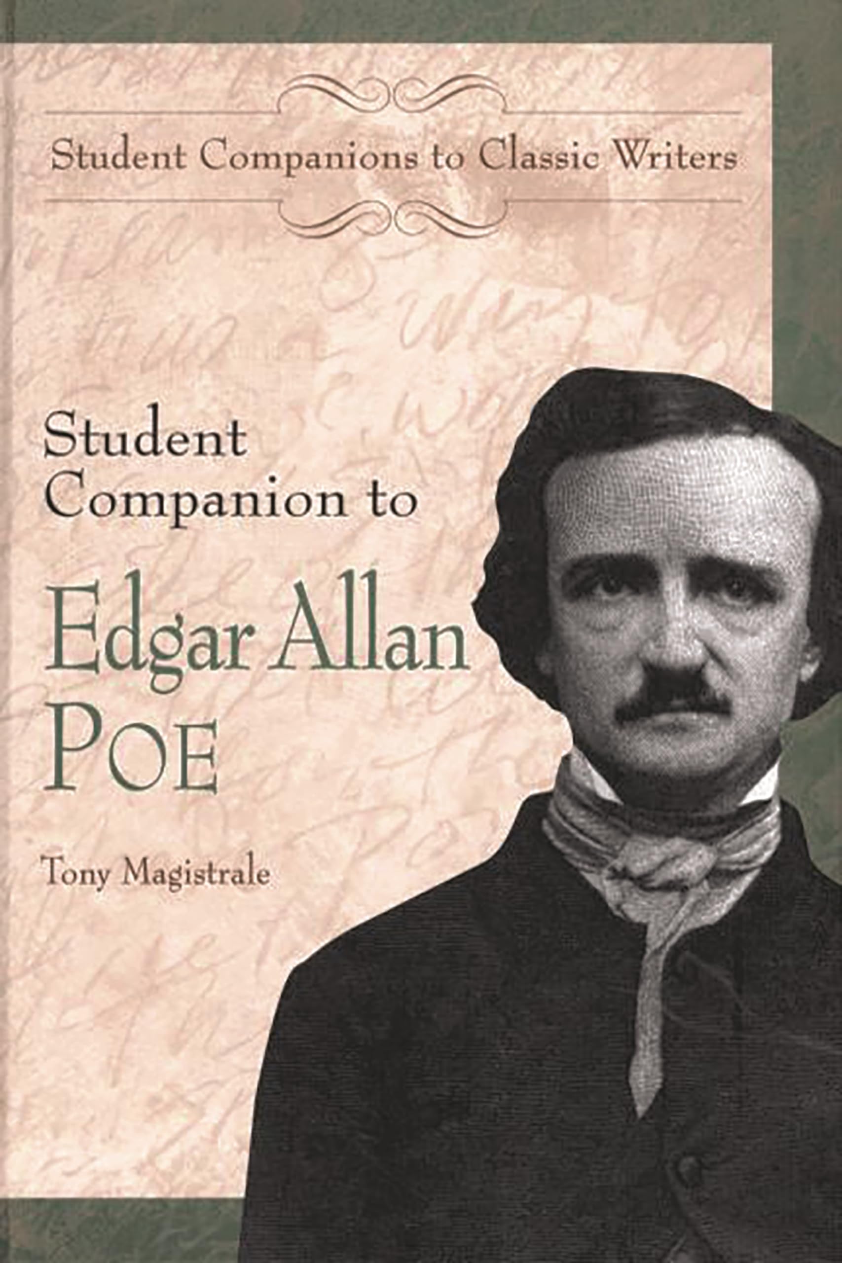 Student Companion to Edgar Allan Poe: (Student Companions to Classic Writers)