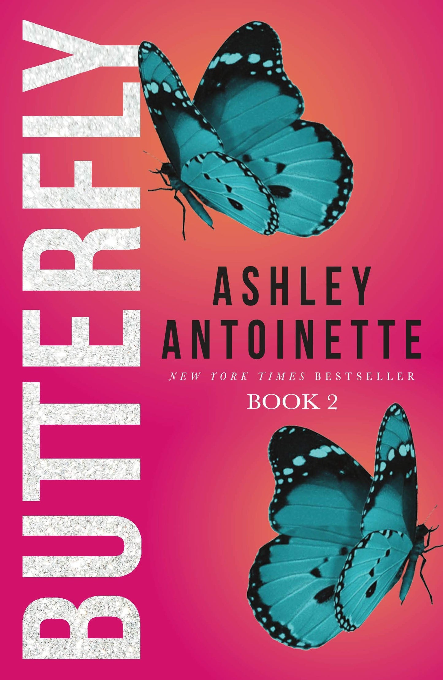 Butterfly 2 (Antoinette, Ashley) by Miakarts Books
