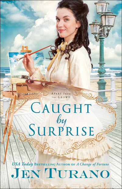 Caught by Surprise: (A Fun Historical Romance set in the Gilded Age of New York City's High Society) (Apart From the Crowd)
